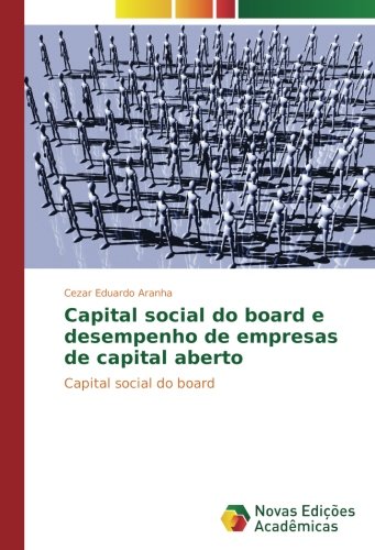 Capital social do board e desempenho de empresas de capital aberto: Capital social do board
