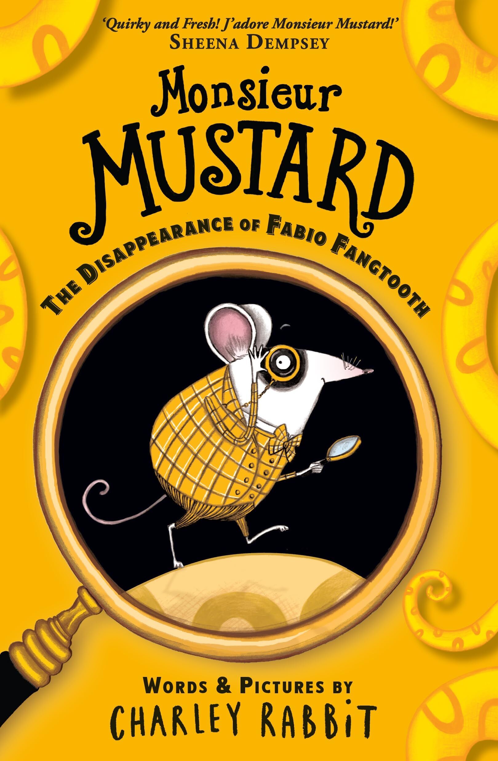 Monsieur Mustard 01. Disappearance of Fabio Fangtooth