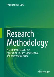 Research Methodology: A  Guide for Researchers In Agricultural Science, Social Science and Other Related Fields