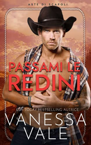 Passami le redini (Aste di scapoli, Band 3)