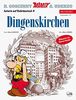 Asterix Mundart Ruhrdeutsch IV: Dingenskirchen