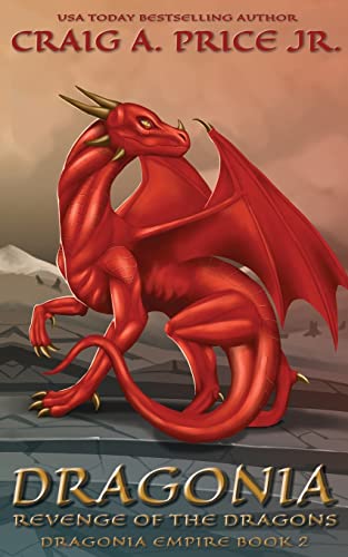 Dragonia Revenge of the Dragons (Dragonia Empire, Band 2)