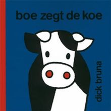 Boe zegt de koe / druk 1