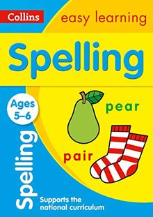 Spelling Ages 5-6: New Edition (Collins Easy Learning)