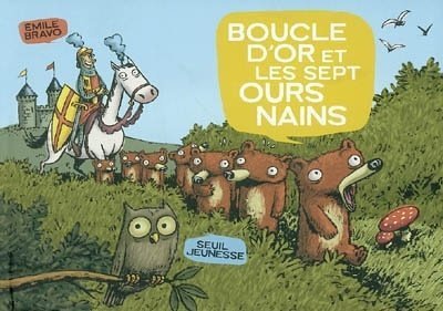 Boucle D'or Et Les Sept Ours Nains