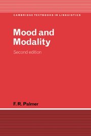Mood and Modality (Cambridge Textbooks in Linguistics)