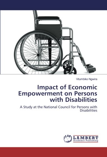 Impact of Economic Empowerment on Persons with Disabilities: A Study at the National Council for Persons with Disabilities