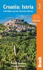 Croatia: Istria: With Rijeka and the Slovenian Adriatic (Bradt Travel Guide Croatia: Istria (W/ Rijeka & the Slovenia)