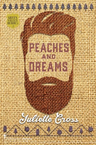 Peaches and Dreams