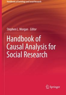 Handbook of Causal Analysis for Social Research (Handbooks of Sociology and Social Research)