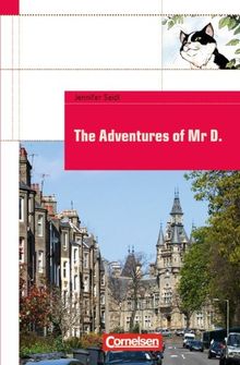 Cornelsen English Library - Fiction: 6. Schuljahr, Stufe 2 - The Adventures of Mr D.: Textheft. Mit Aufgaben und Activities