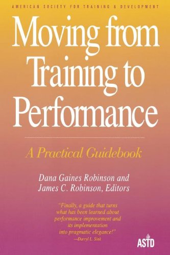 Moving from Training to Perform(tr: A Practical Guidebook