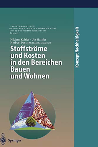 Stoffströme und Kosten in den Bereichen Bauen und Wohnen (Konzept Nachhaltigkeit)