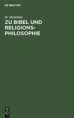 Zu Bibel und Religionsphilosophie: Vorträge und Abhandlungen