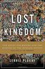 Lost Kingdom: The Quest for Empire and the Making of the Russian Nation