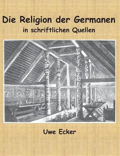Die Religion der Germanen in schriftlichen Quellen