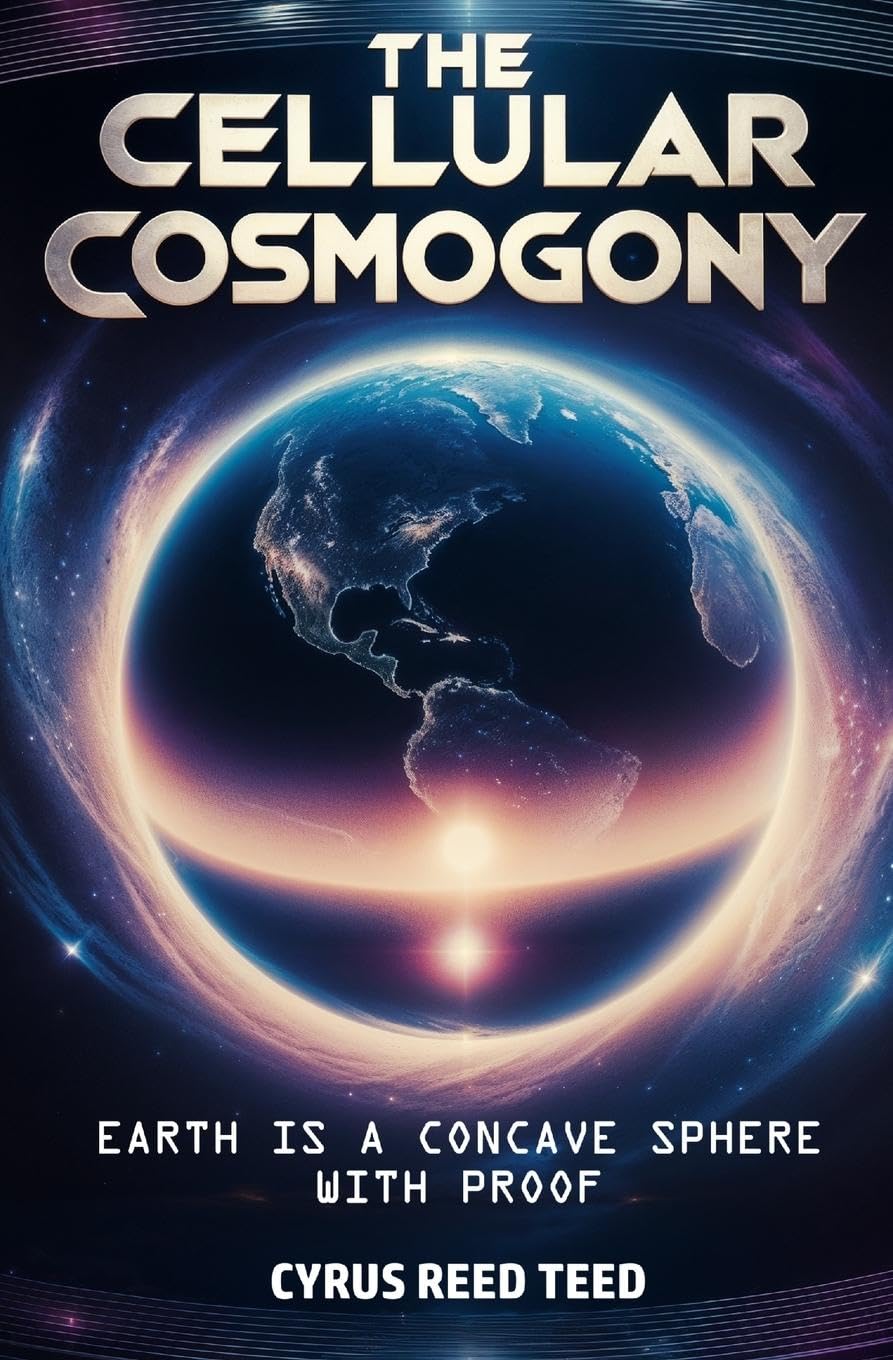The Cellular Cosmogony: Earth is a Concave Sphere, with Proof