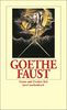 Faust: Der Tragödie Erster und Zweiter Teil (insel taschenbuch)