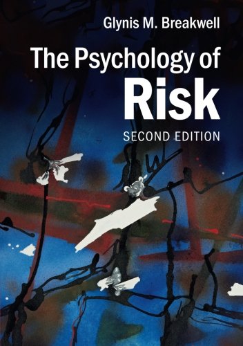 The Psychology of Risk
