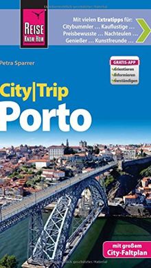 Reise Know-How CityTrip Porto: Reiseführer mit Faltplan und kostenloser Web-App