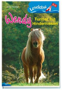 Wendy - Turnier mit Hindernissen. Leselotse. Leselotse 3