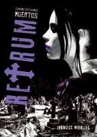 Retrum : cuando estuvimos muertos (Luna roja, Band 1)