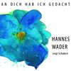 An dich hab ich gedacht - Wader singt Schubert [Original Recording Remastered]
