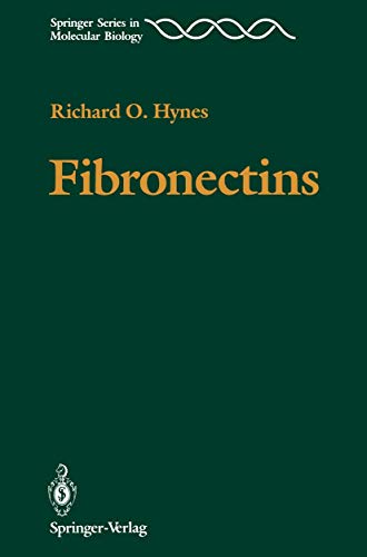Fibronectins (Springer Series in Molecular and Cell Biology)