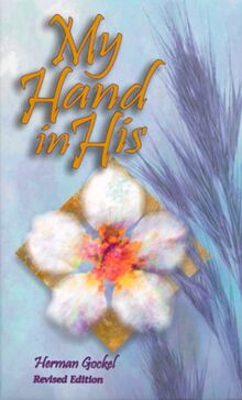 My Hand in His: Ancient Truths in Modern Parables