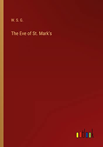 The Eve of St. Mark's