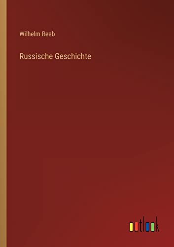 Russische Geschichte