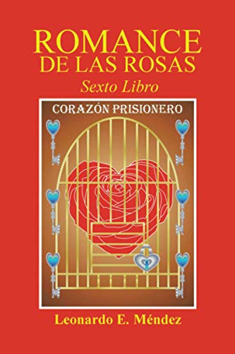 Romance De Las Rosas VI