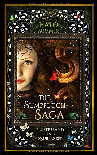 Flüsterland und Zauberzeit: Die Sumpfloch-Saga 6