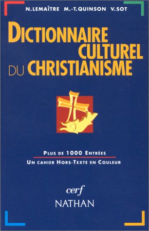 Dictionnaire Culturel Du Christianisme (références Cult)