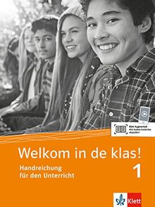 Welkom in de klas! 1: Handreichung für den Unterricht + MP3-CD