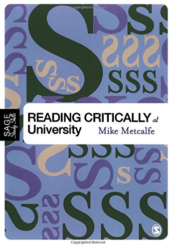 Reading Critically at University (Sage Study Skills)