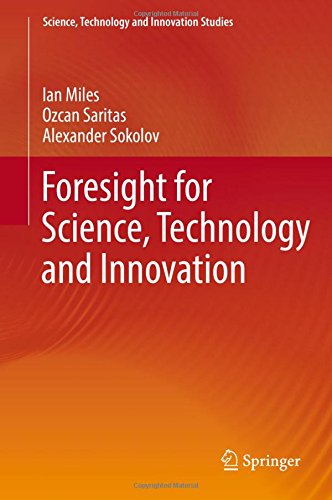 Foresight for Science, Technology and Innovation (Science, Technology and Innovation Studies)