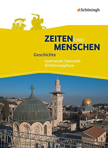Zeiten und Menschen - Geschichte in der Sekundarstufe II - Ausgabe A - Lambert Austermann Siegfried Bethlehem Wolfgang Emer Ulrich Henselmeyer Jürgen Möller Thomas Ostermann Friedhelm Schütze Hans-Jürgen Lendzian Gebunden