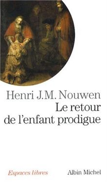 Le retour de l'enfant prodigue : revenir à la maison