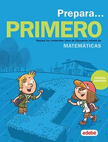 PREPARA MATEMÁTICAS 1: Repasa los contenidos clave de Educación Infantil de Matemáticas