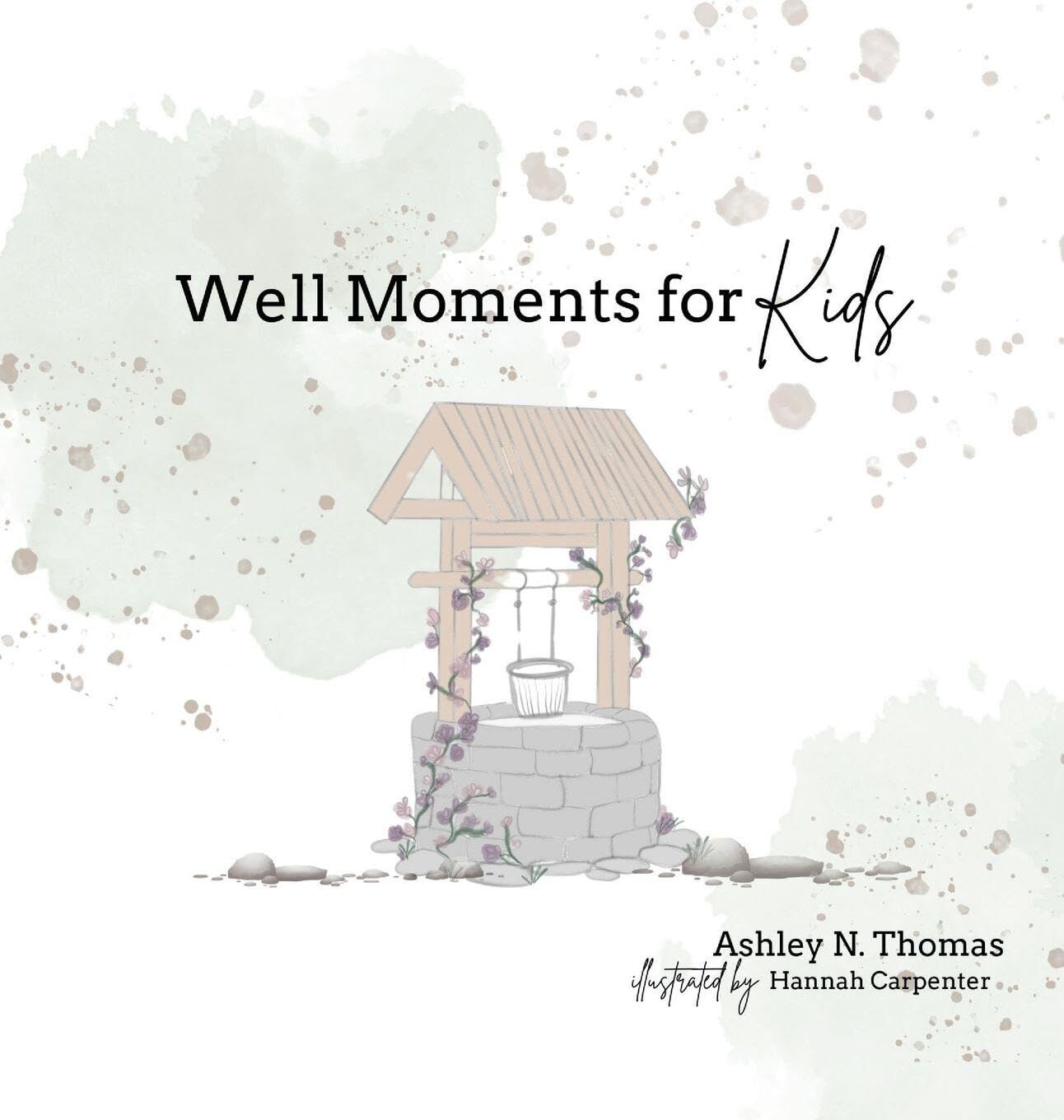 Well Moments for Kids