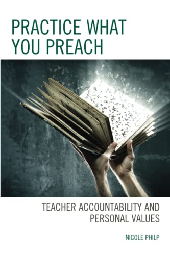 Practice What You Preach: Teacher Accountability and Personal Values