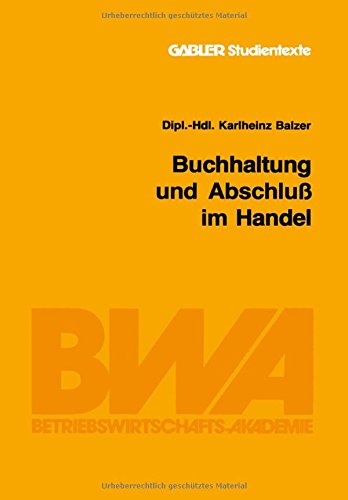 Buchhaltung und Abschluß im Handel (Gabler-Studientexte)
