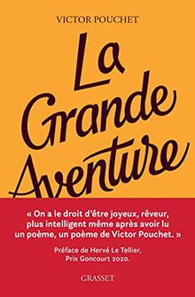 La grande aventure : roman-poème