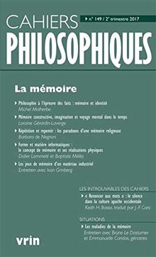 Cahiers philosophiques, n° 149. La mémoire