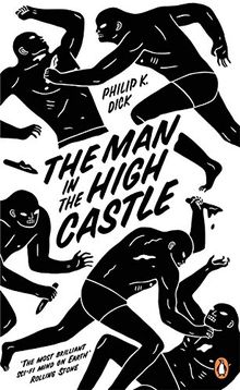 The Man in the High Castle (Penguin Essentials) de Dick, Philip K. | Livre | état acceptable