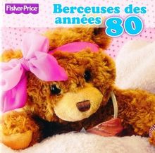 Berceuses des Annees 80