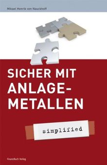 Sicher mit Anlagemetallen - simplified