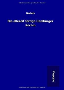 Die allezeit fertige Hamburger Köchin