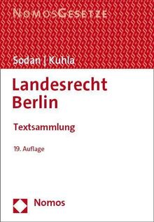 Landesrecht Berlin: Textsammlung - Rechtsstand: 1. September 2023